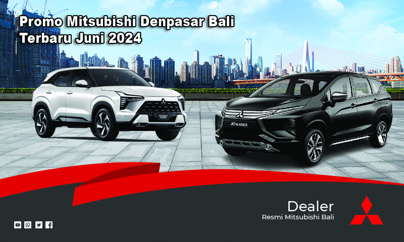 promo mitsubishi denpasar bali terbaru juni 2024
