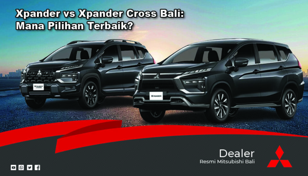 xpander vs xpander cross bali